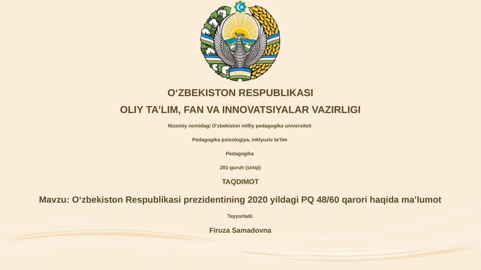 Oʻzbekiston Respublikasi prezidentining 2020 yildagi PQ 48/60 qarori haqida maʼlumot 1