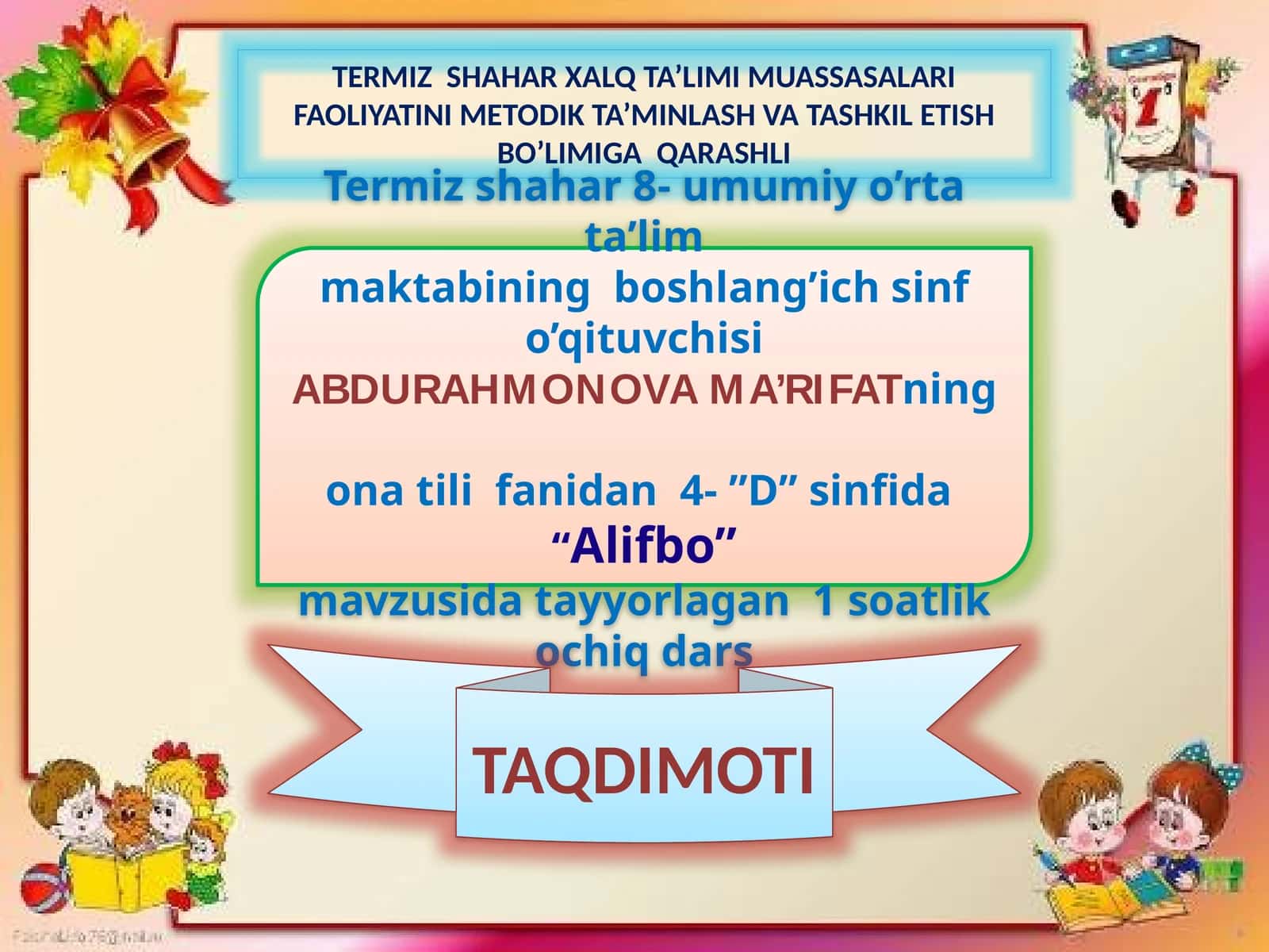 4-sinf Ona tili fanidan Alifbo mavzusida dars ishlanma 1