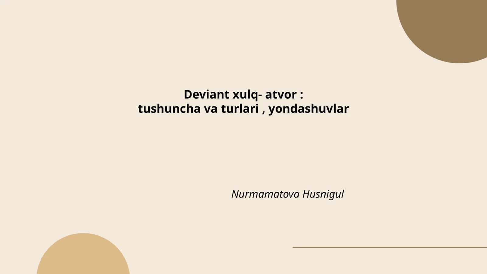 Deviant xulq-atvor 1