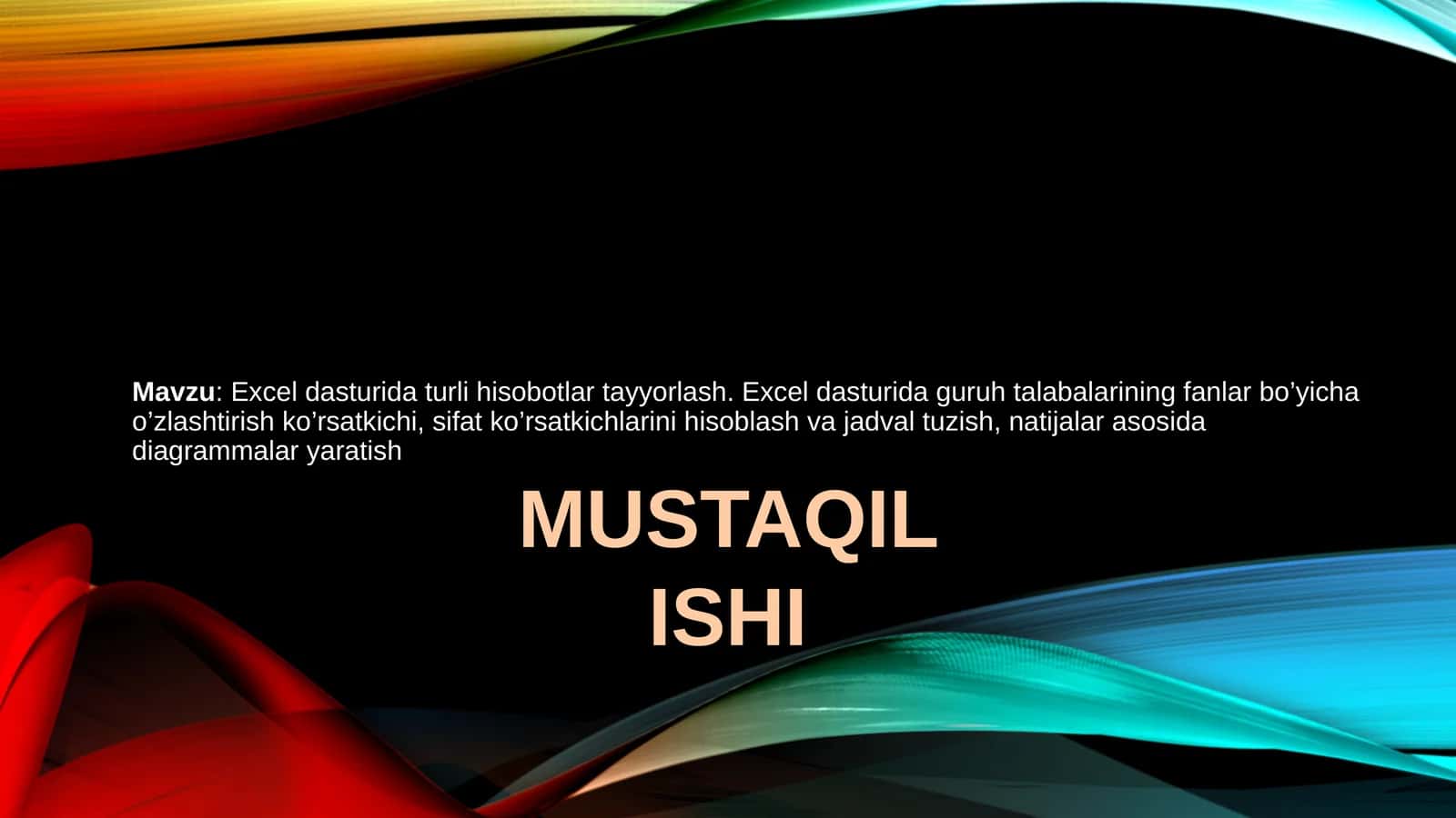 Excel dasturida turli hisobotlar tayyorlash 1