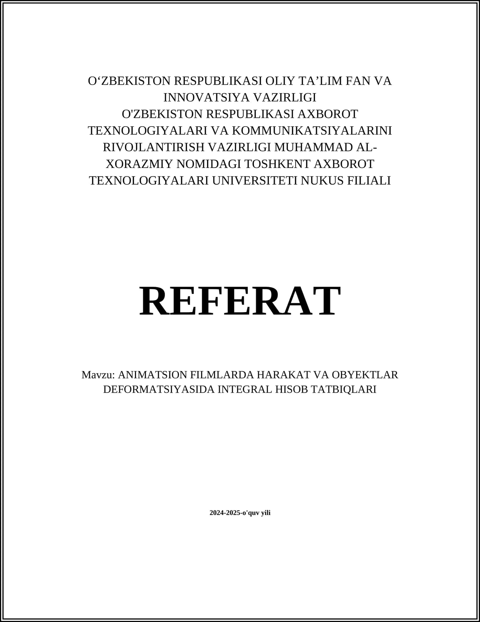 ANIMATSION FILMLARDA HARAKAT VA OBYEKTLAR DEFORMATSIYASIDA INTEGRAL HISOB TATBIQLARI 1