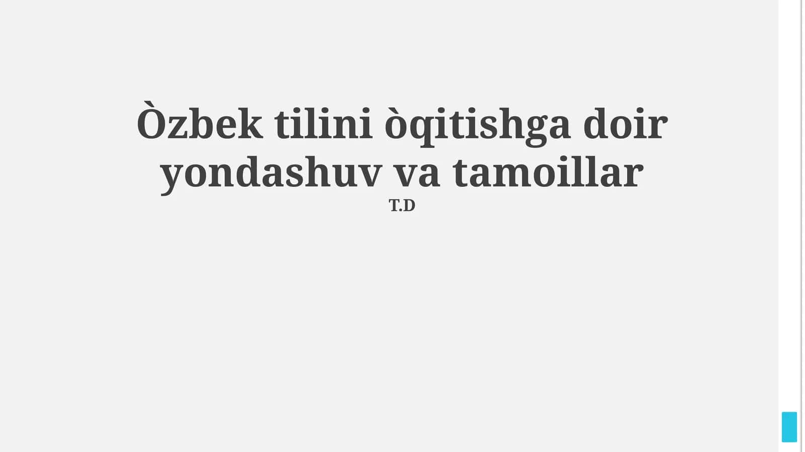 O'zbek tilini òqitishga doir yondashuv va tamoillar 1