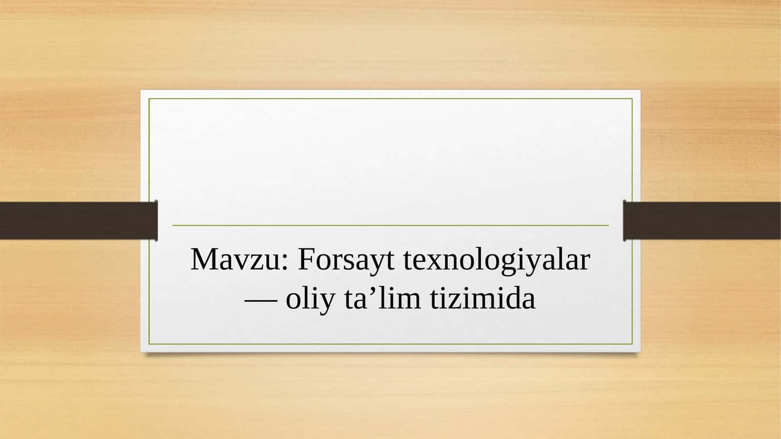 Forsayt texnologiyalar—oliy taʼlim tizimida 1
