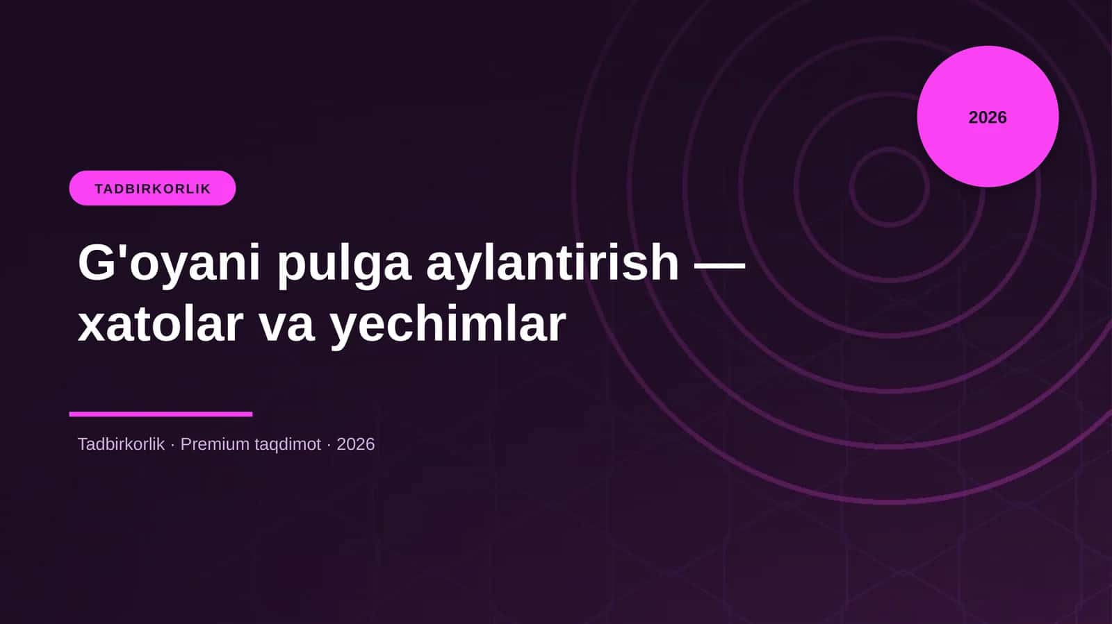 G'oyani pulga aylantirish — xatolar va yechimlar 1