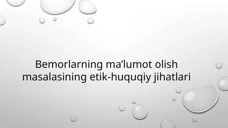 Bemorlarning ma’lumot olish masalasining etik-huquqiy jihatlari 1