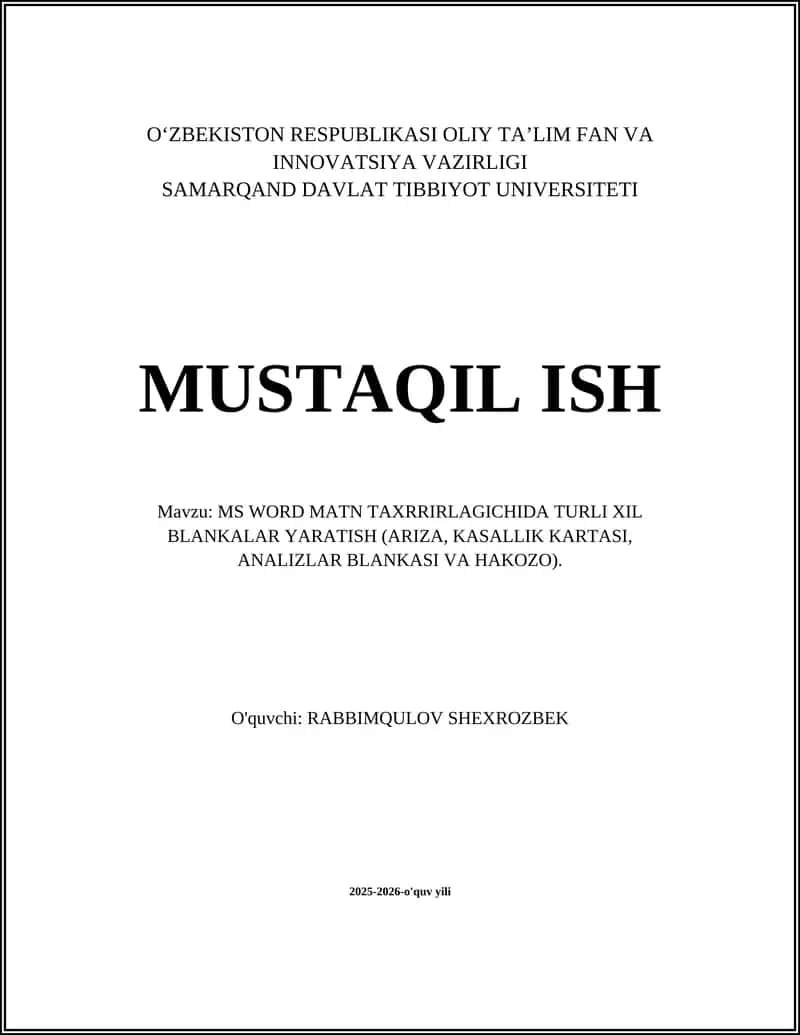MS WORD MATN TAXRRIRLAGICHIDA TURLI XIL BLANKALAR YARATISH (ARIZA, KASALLIK KARTASI, ANALIZLAR BLANKASI VA HAKOZO) 1