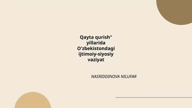 Qayta qurish va Oʻzbek SSR siyosiy strukturasi oʻzgarishlari 1