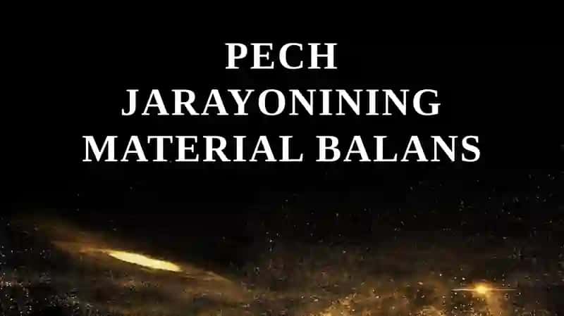 Pech jarayonining material balans 1