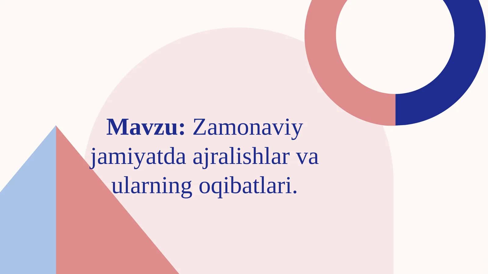 Zamonaviy jamiyatda ajralishlar va ularning oqibatlari 1