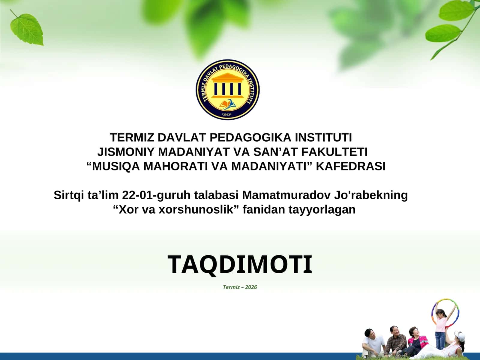 Xor repertuarini tanlash mezonlari -  yosh, tayyorgarlik, janr va uslub - TAQDIMOT 1
