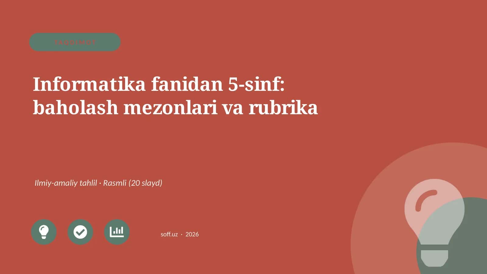 Informatika fanidan 5-sinf: baholash mezonlari va rubrika 1