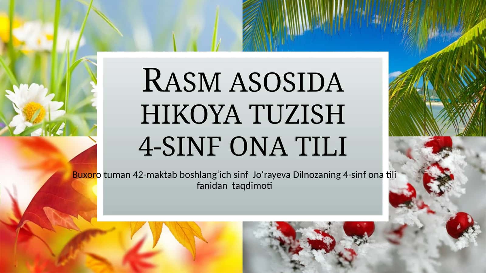 Rasm asosida hikoya tuzish 1