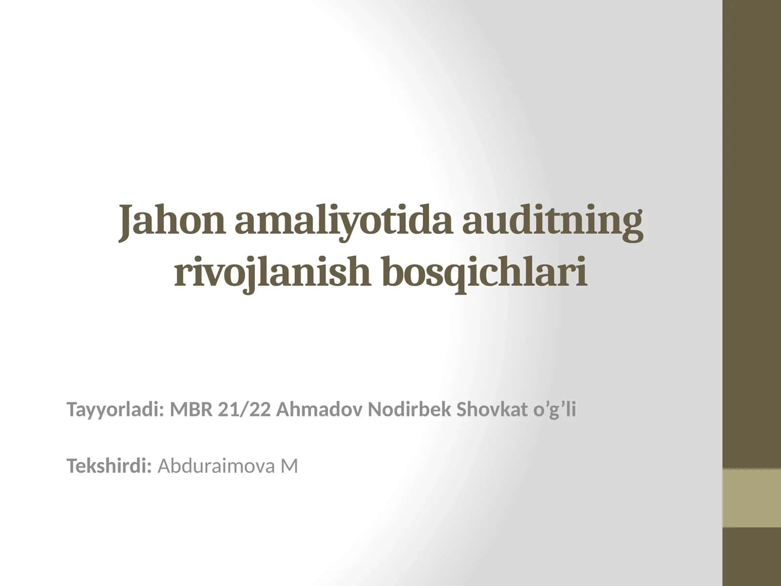Jahonamaliyotida auditning rivojlanish bosqichlari 1