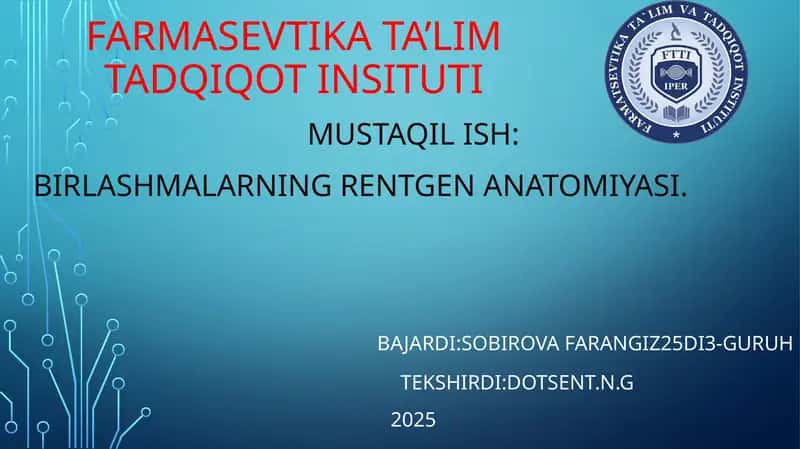 Birlashmalarning rentgen anatomiyasi 1