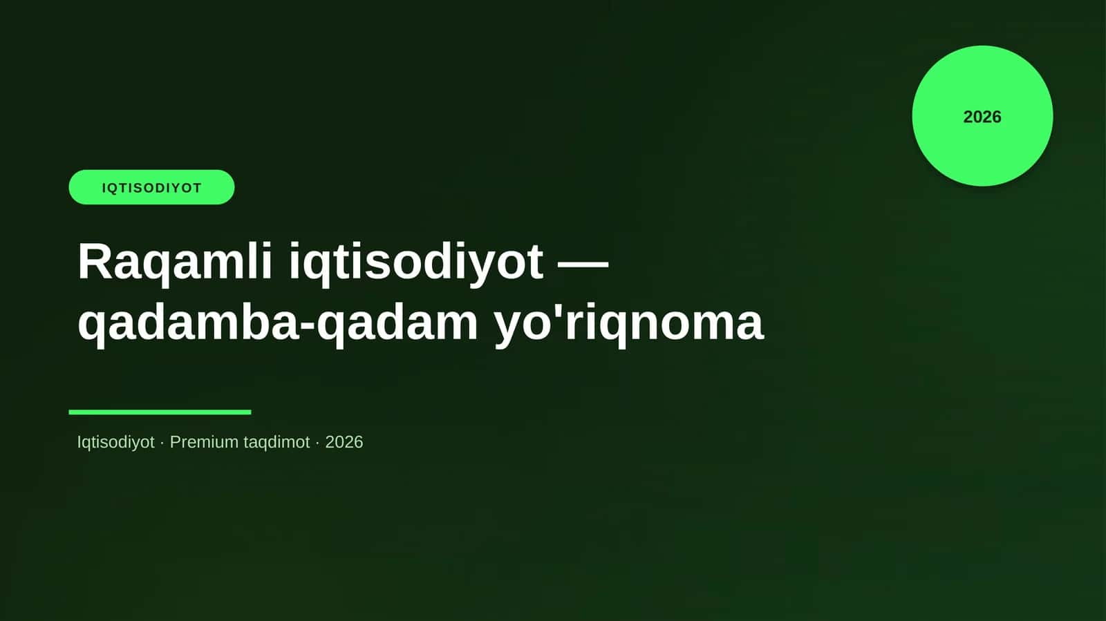 Raqamli iqtisodiyot — qadamba-qadam yo'riqnoma 1
