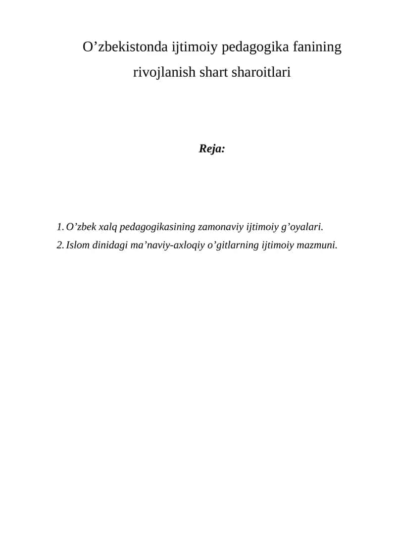 O’zbеkistоndа ijtimоiy pеdаgоgikа fаnining rivоjlаnish shаrt shаrоitlаri 1