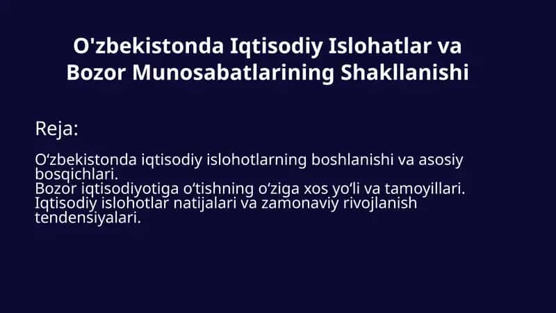 Iqtisodiy Islohatlar va Bozor Munosabatlarining Shakllanishi 1