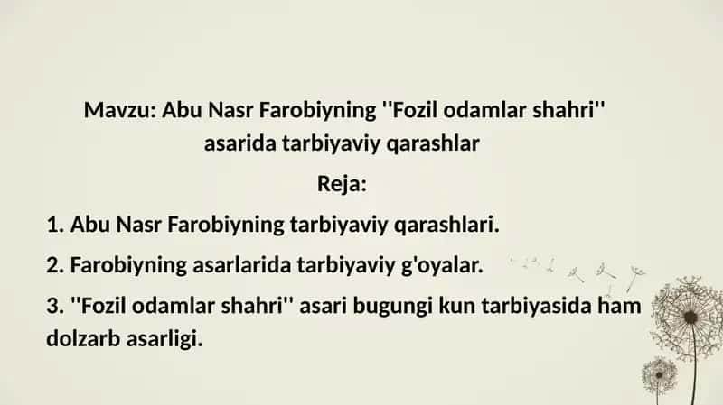 Abu Nasr Farobiyning ,,Fozil odamlar shahriʼʼ asarida tarbiyaviy qarashlar 1