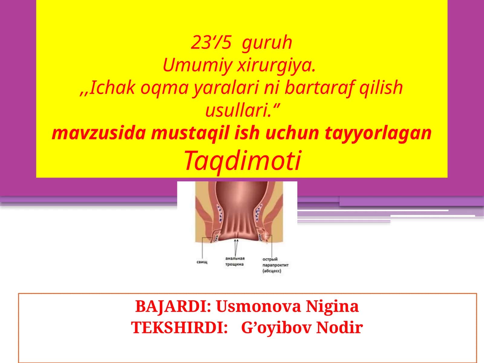 Ichak oqmayaralarini bartarafqilish usullari 1