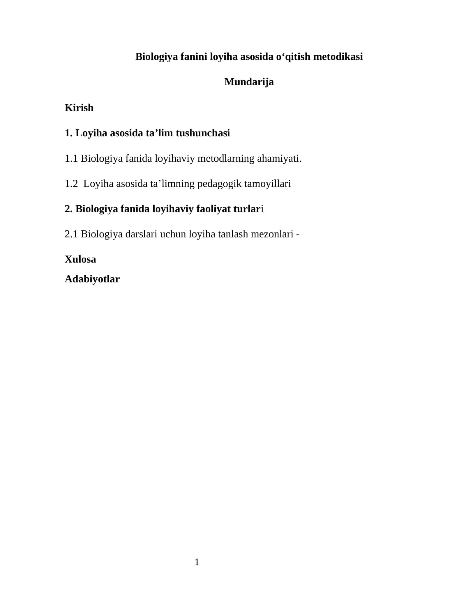 Biologiya fanini loyiha asosida o‘qitish metodikasi 1