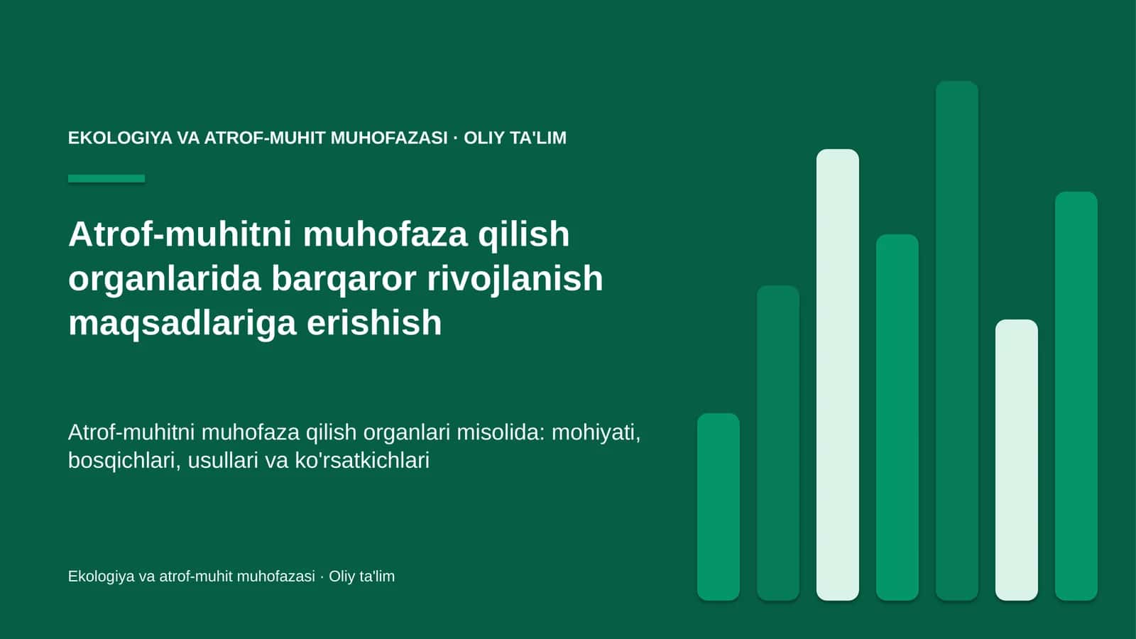 atrof muhitni muhofaza qilish organlarida barqaror rivojlanish maqsadlariga erishish 6353 1