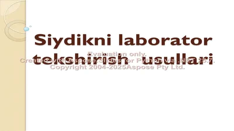 Siydik laborator tekshirish usullari 1