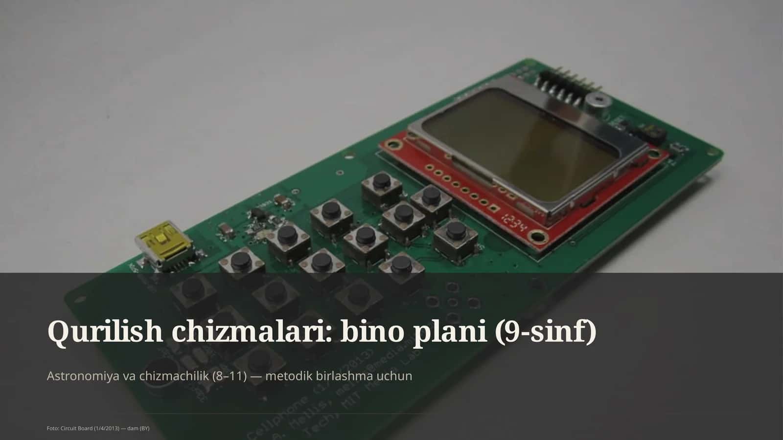 Qurilish chizmalari: bino plani (9-sinf) 1