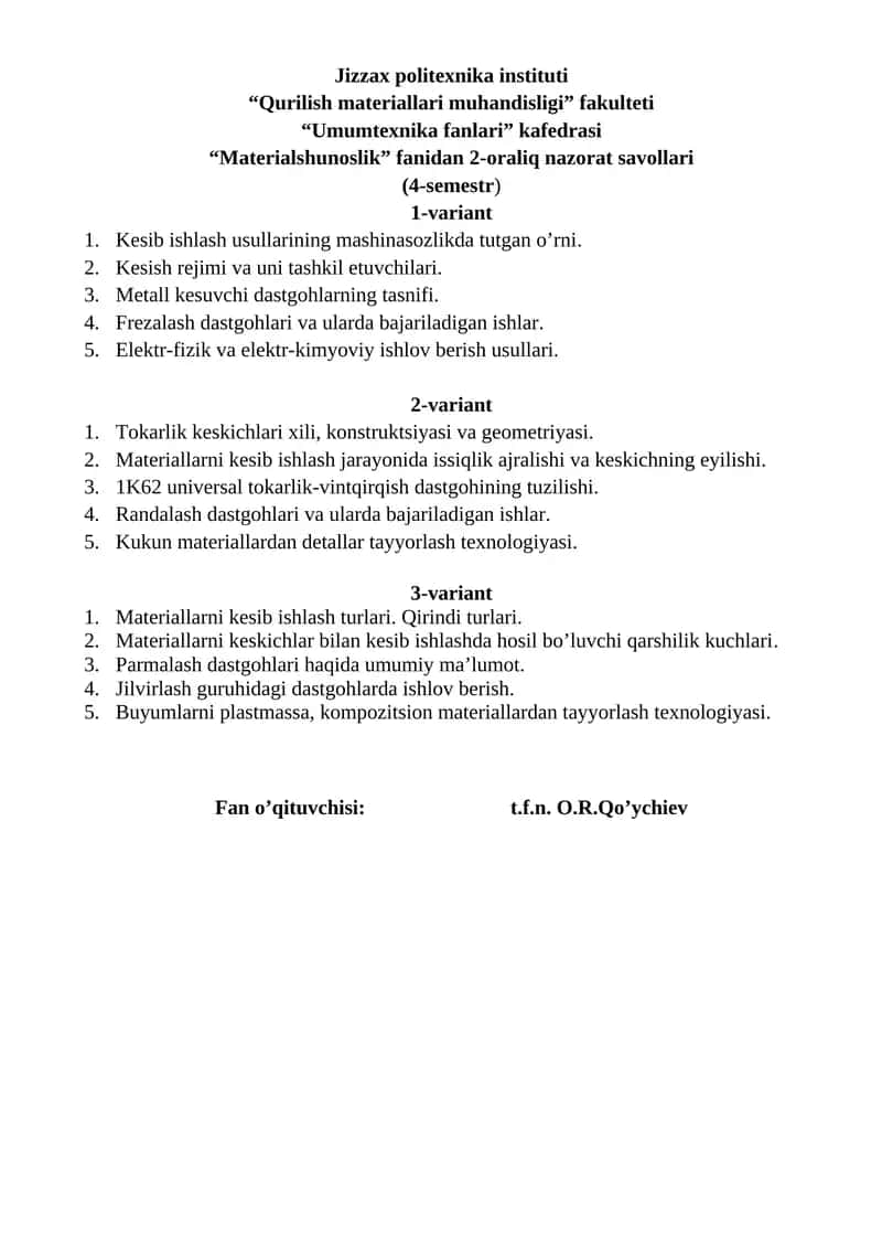 Materialshunoslik fanidan 2-oraliq nazorat savollari 1