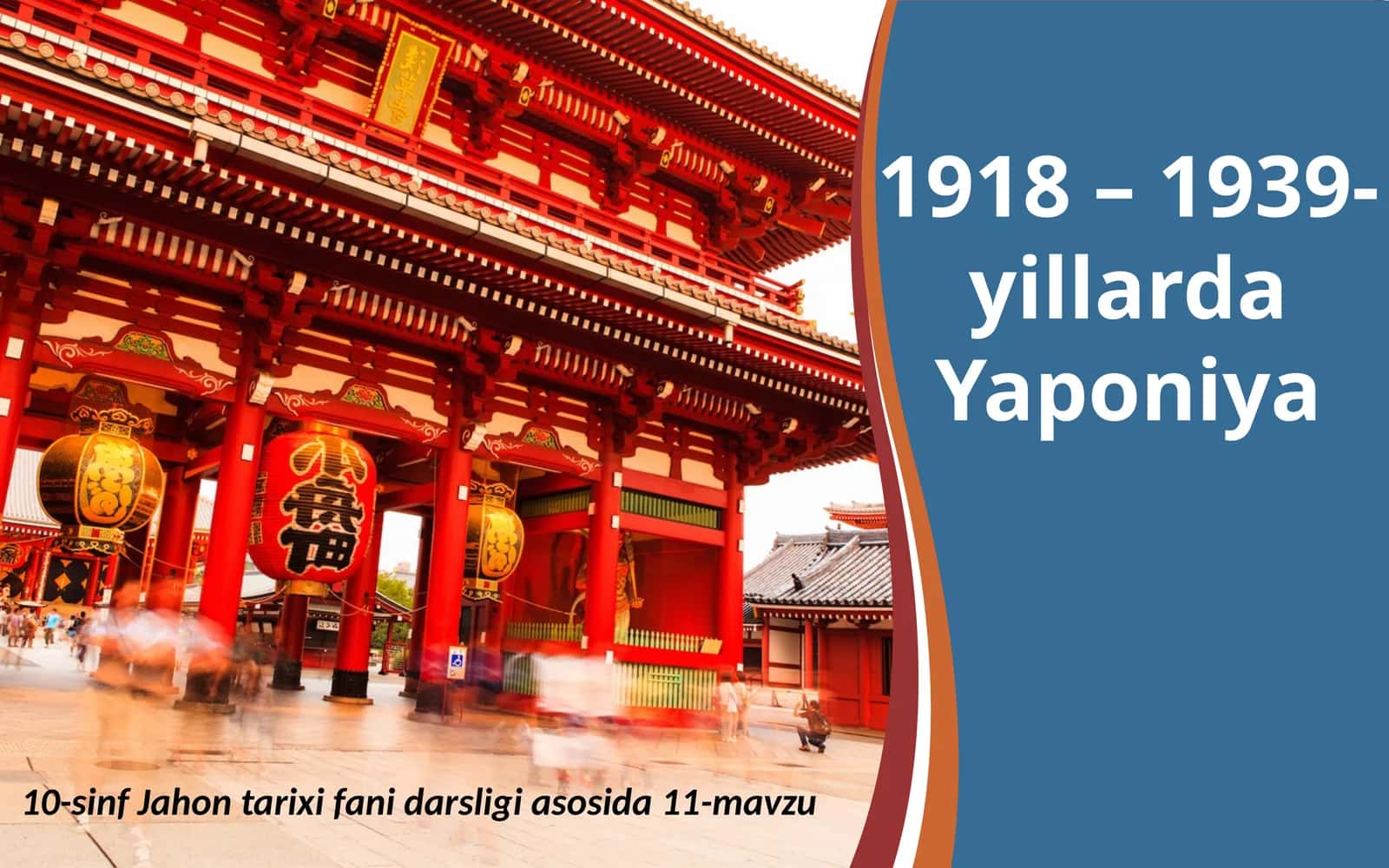 10-sinf Jahontarixi fanidan darsligi asosida 11-mavzu 1