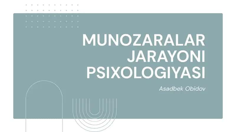 MUNOZARALAR JARAYONI PSIXOLOGIYASI 1