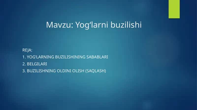 Yogʻlarni buzilishi 1