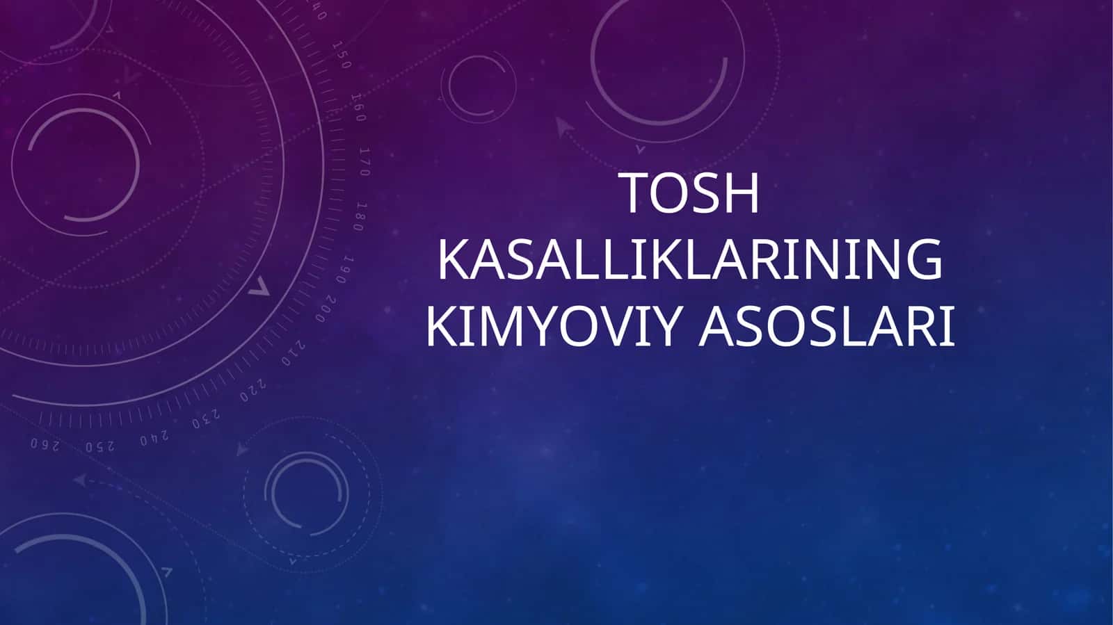 Tosh kasalliklarining kimyoviy asoslari 1