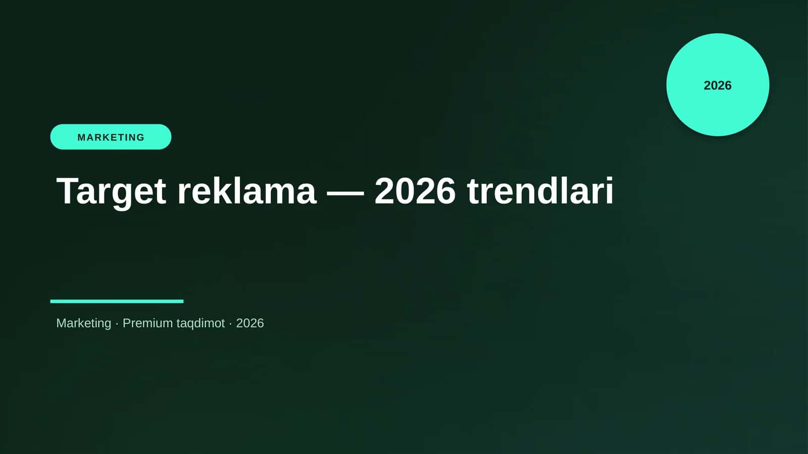 Target reklama — 2026 trendlari 1