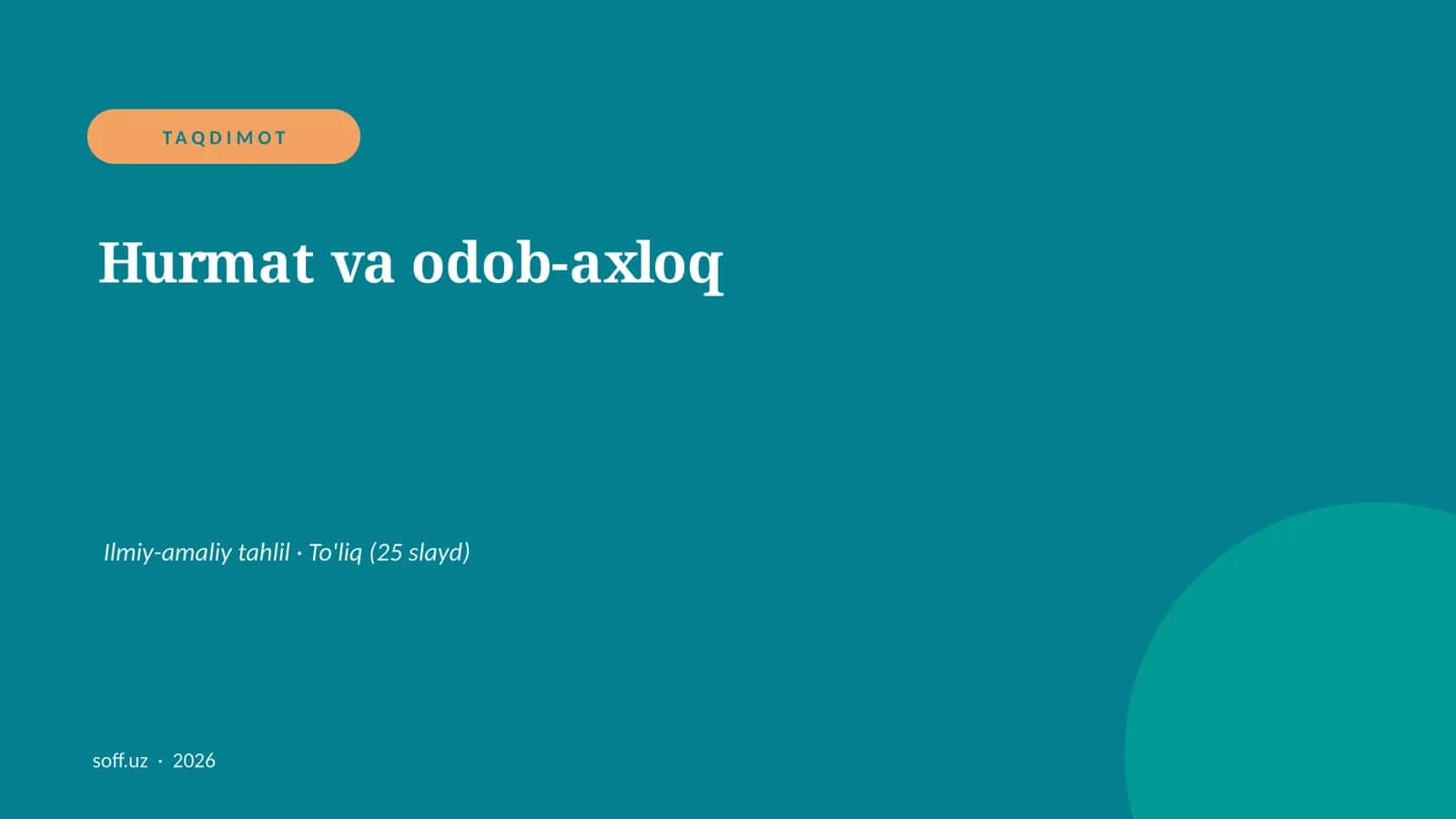 Hurmat va odob-axloq 1