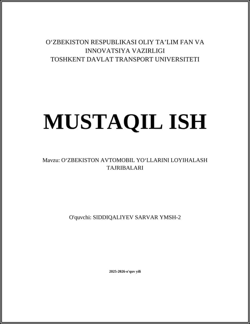 Oʻzbekiston avtomobil yoʻllarini loyihalash: tarixiy rivojlanish va zamonaviy yoʻnalishlar 1