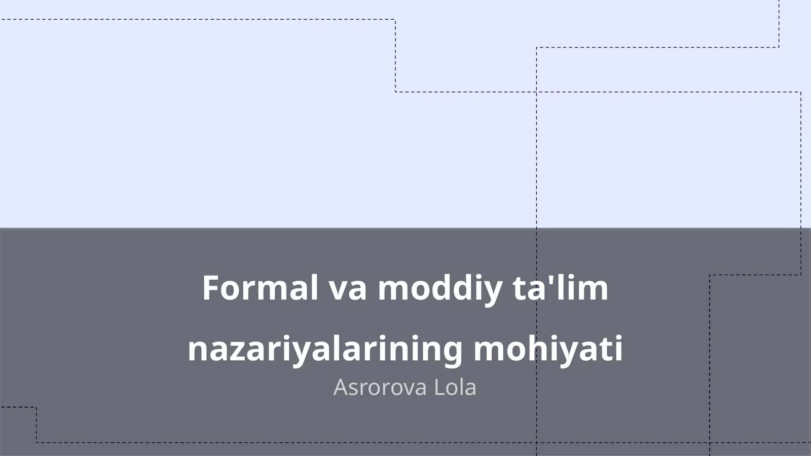 Formal va Moddiy Ta'lim Nazariyalarining Mohiyati 1