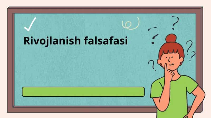 Rivojlanish falsafasi 1