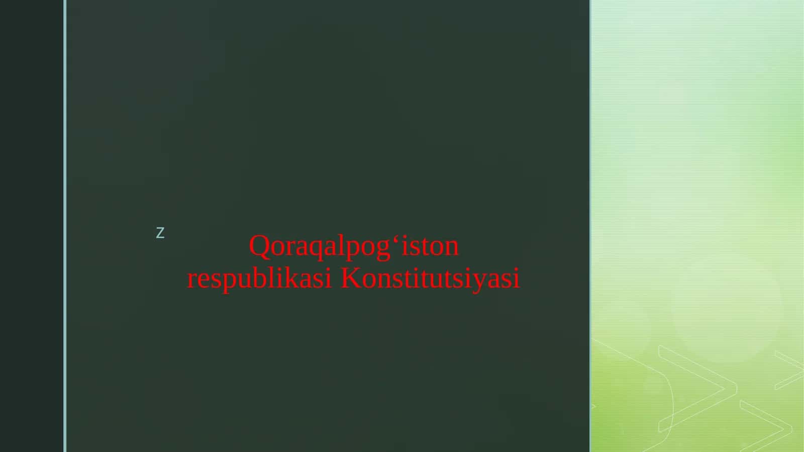 Qoraqalpog‘iston respublikasi Konstitutsiyasi 1