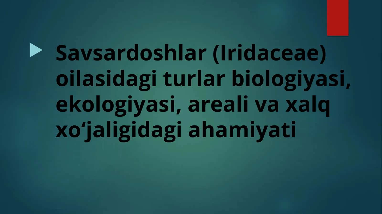 Savsardoshlar (Iridaceae) oilasidagi turlar biologiyasi, ekologiyasi, areali va xalq xo‘jaligidagi ahamiyati 1