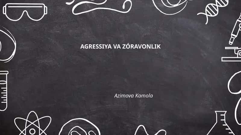 AGRESSIYA VA ZÓRAVONLIK 1