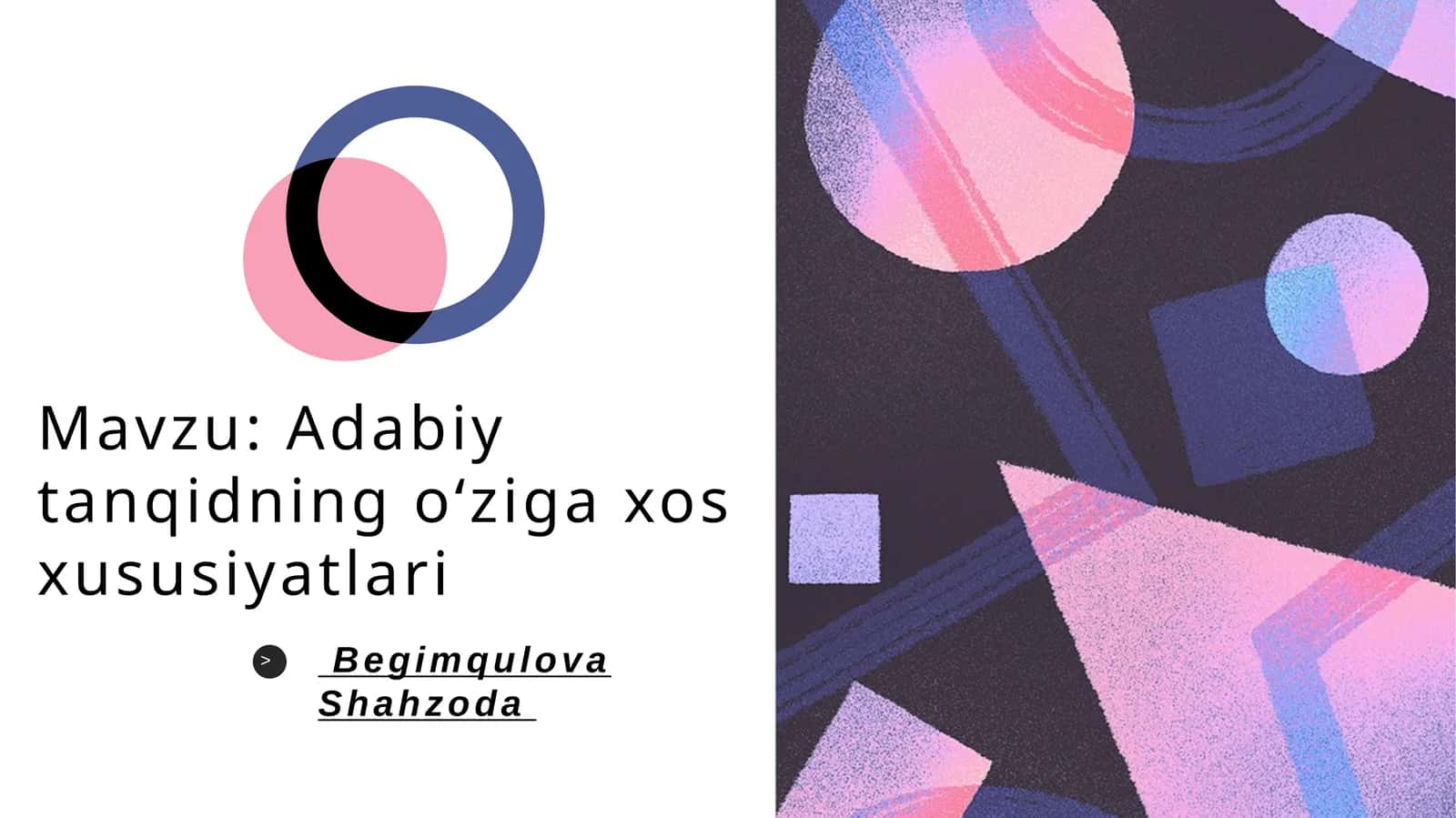Adabiy tanqidning oʻziga xos xususiyatlari 1