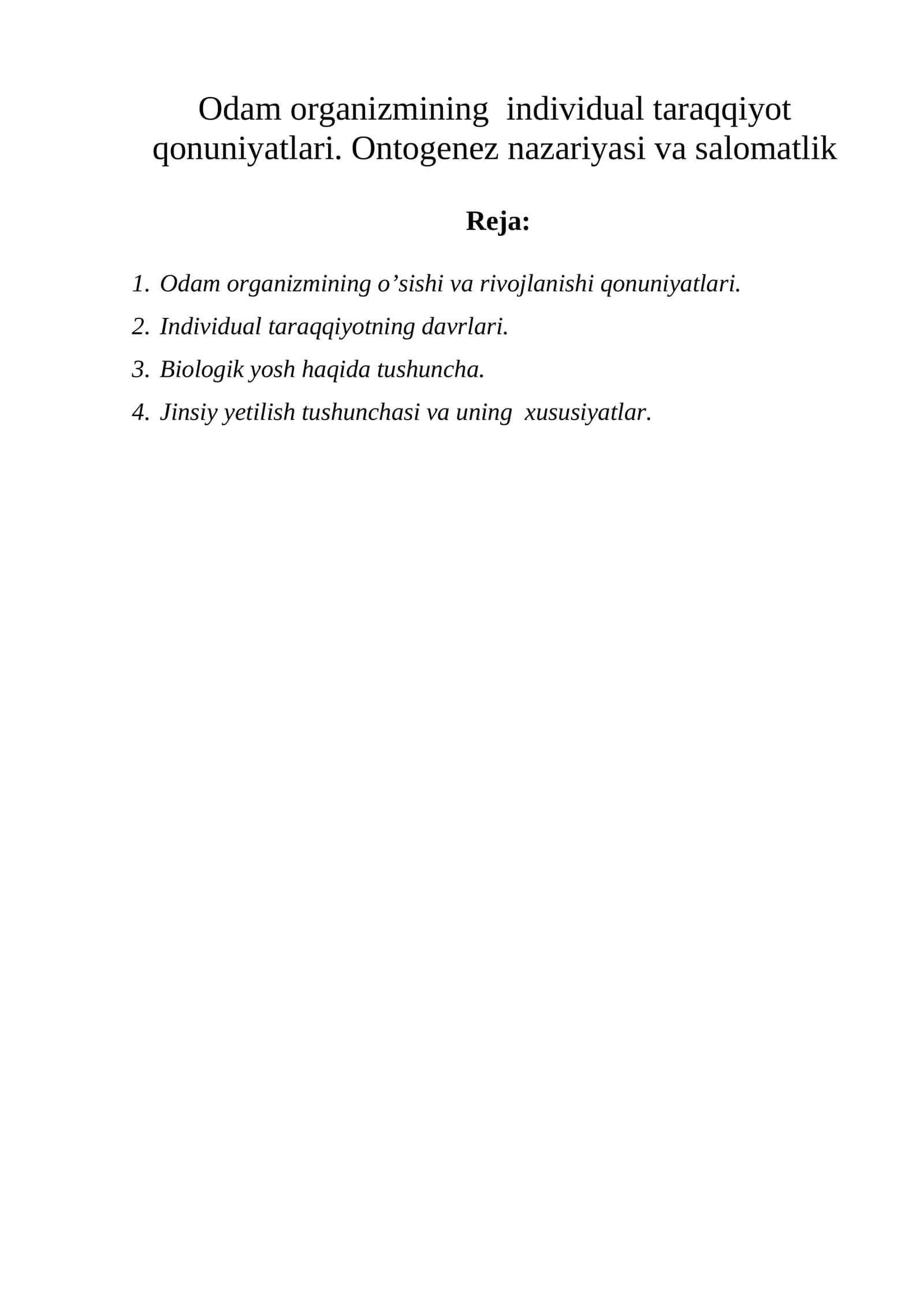 Odam organizmining individual taraqqiyot qonuniyatlari 1