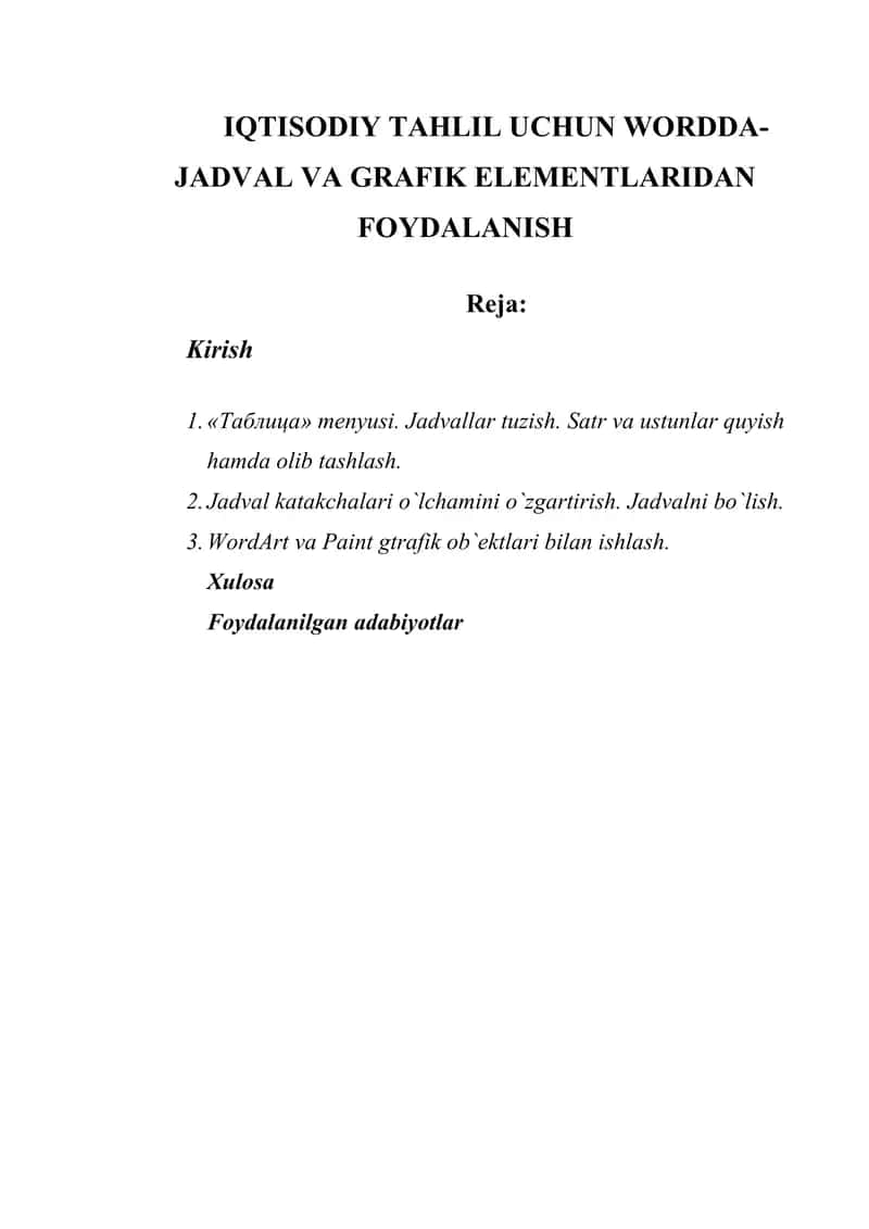 IQTISODIY TAHLIL UCHUN WORDDA- JADVAL VA GRAFIK ELEMENTLARIDAN FOYDALANISH 1