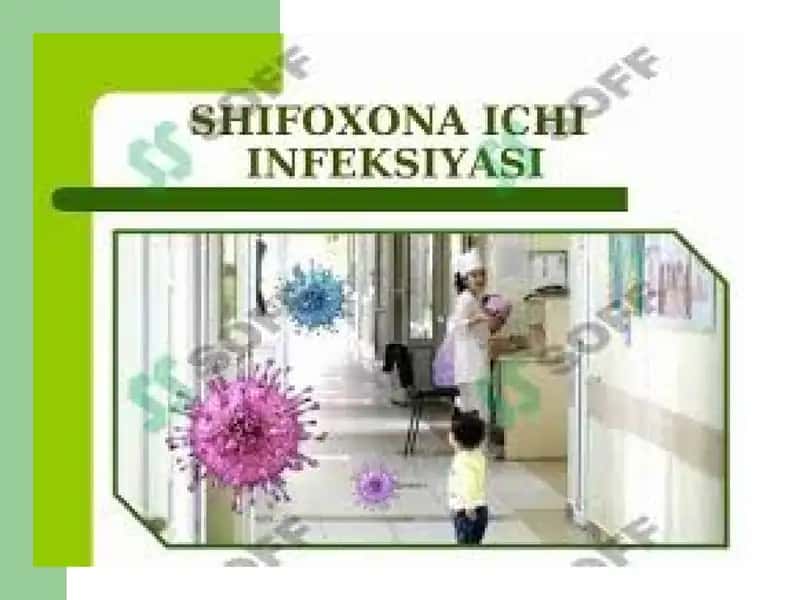 Shifoxona Ichtimoiy infeksiyasi 1