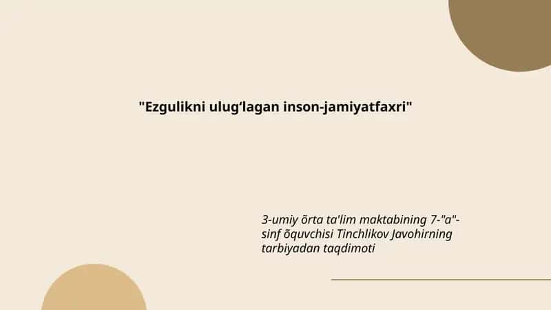 Ezgulikni ulugʻlagan inson-jamiyatfaxri 1