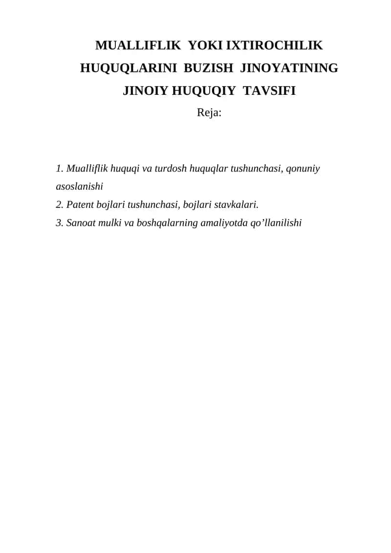 Mualliflik yoki Ixtirochilik Huquqlarini Buzish Jinoysining Jinoiy Huquqiy Tavsifi 1