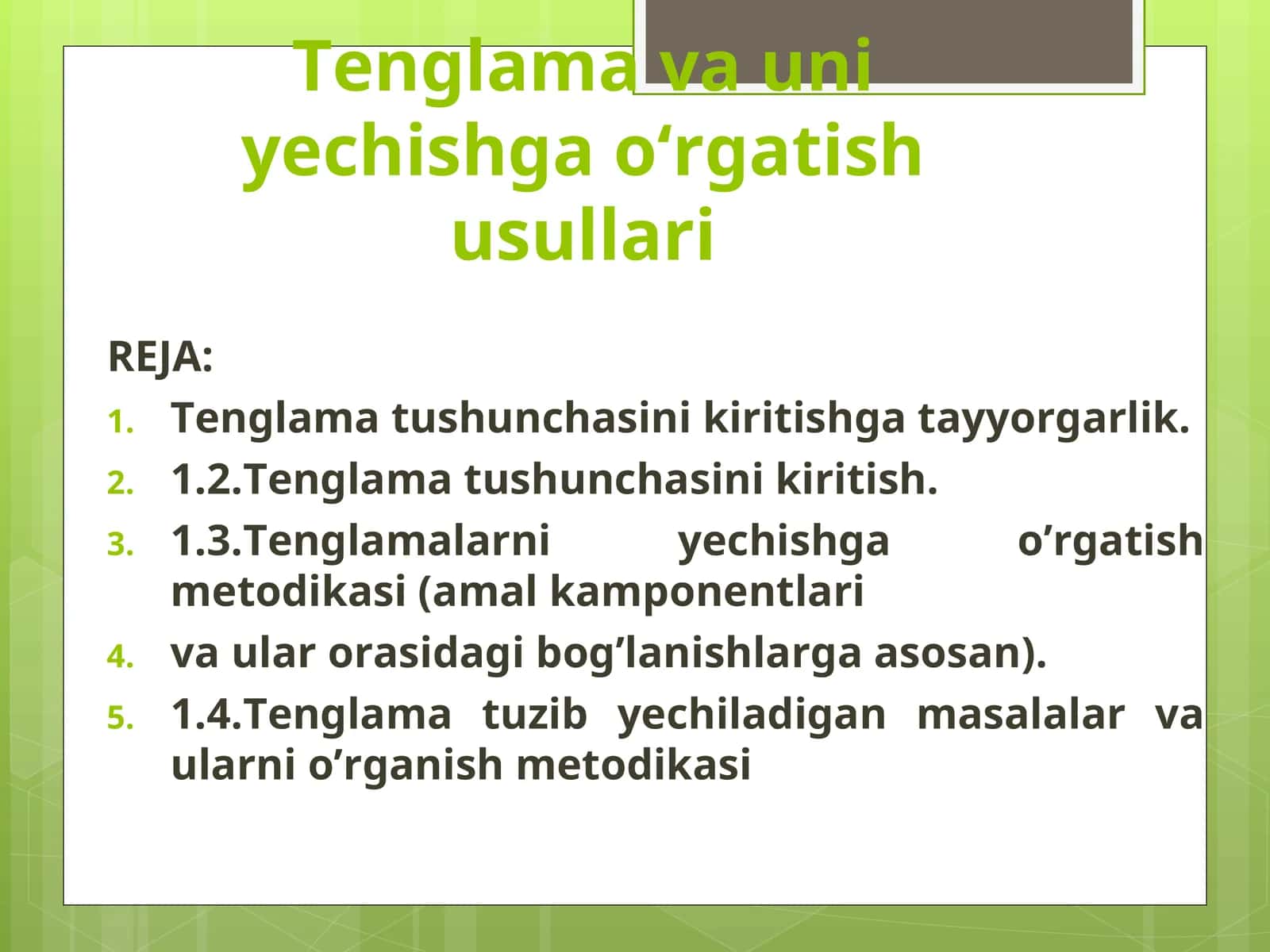 Tenglama va uni yechishga oʻrgatish usullari 1