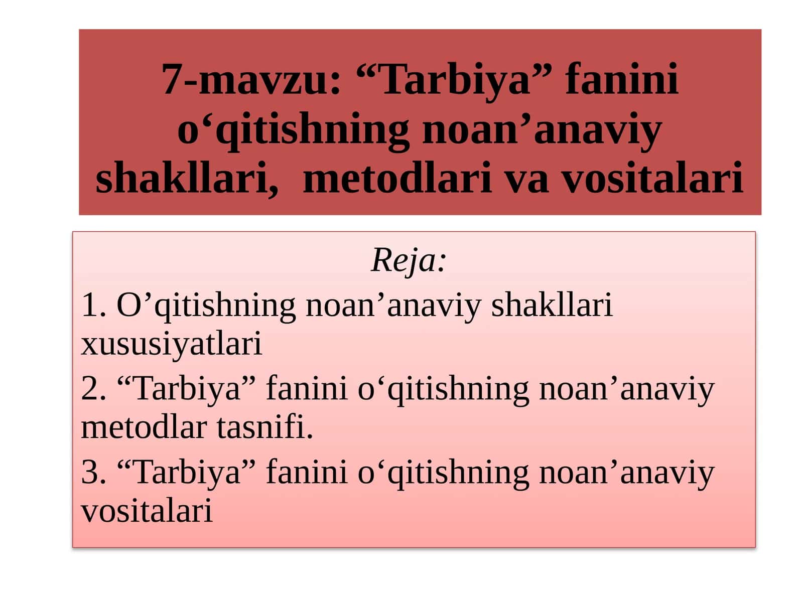 O’qitishning noan’anaviy shakllari xususiyatlari 1