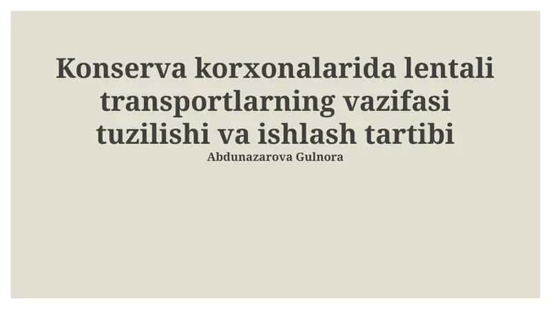 Lenta konveyerlarning Tuzilishi va Ishlashi 1