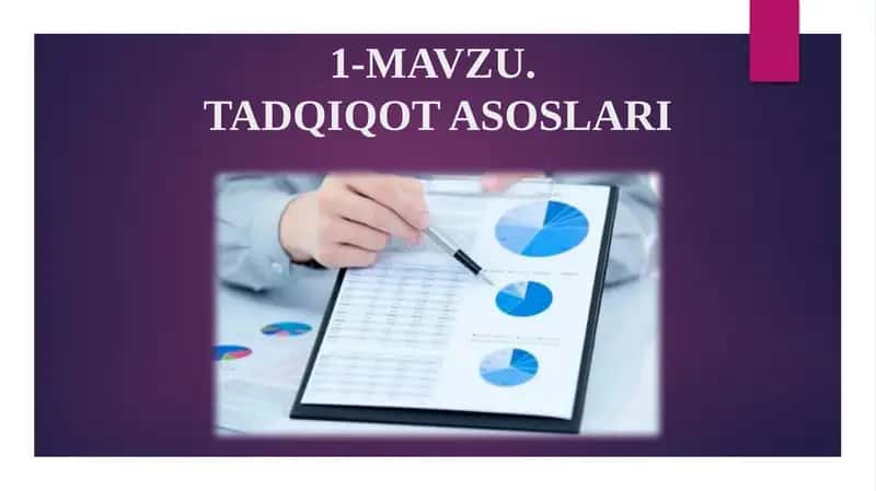 MAVZU.TADQIQOT ASOSLARI 1